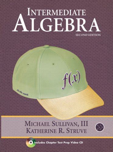 Intermediate Algebra Michael Sullivan Answer Key Kindle Editon