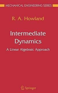 Intermediate Dynamics A Linear Algebraic Approach 1st Edition Epub