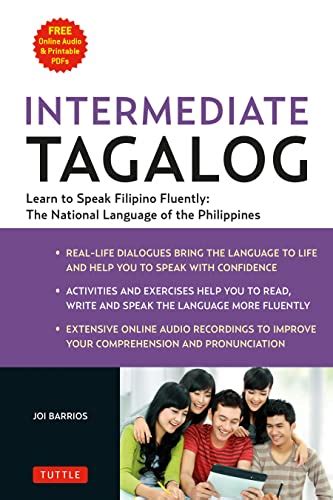 Intermediate Tagalog Learn to Speak Fluent Tagalog Filipino the National Language of the Philippines Downloadable material included Doc