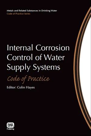 Internal Corrosion Control of Water Supply Systems Code of Practice PDF