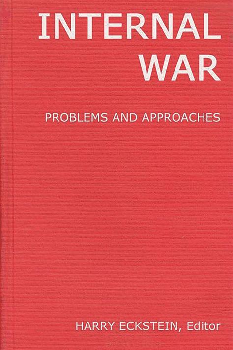 Internal War Problems and Approaches PDF