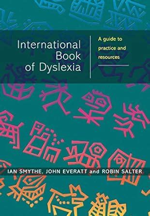 International Book of Dyslexia A Guide to Practice and Resources PDF