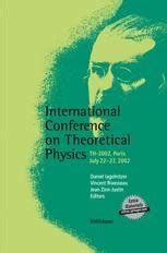 International Conference on Theoretical Physics 1st Edition Reader