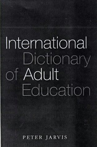 International Dictionary of Adult & Continuing Education 2nd Edition PDF