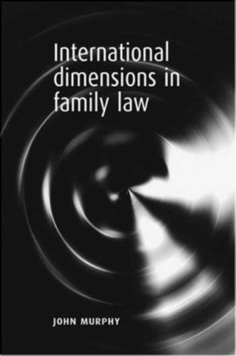 International Dimensions in Family Law Kindle Editon