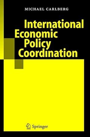 International Economic Policy Coordination 1st Edition Epub