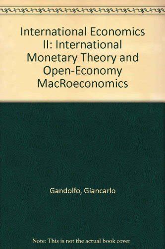 International Economics II International Monetary Theory and Open-Economy MacRoeconomics Doc