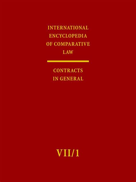International Encyclopedia of Comparative Law Contracts in General Reader