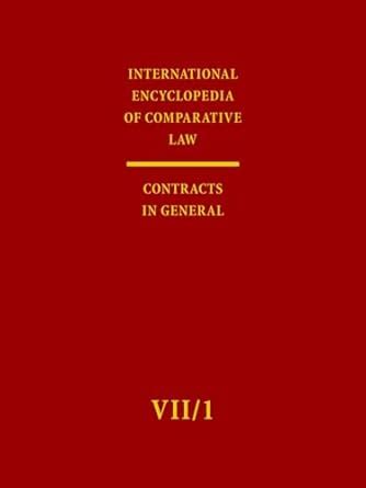 International Encyclopedia of Comparative Law Contracts in General Epub