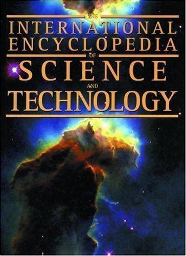 International Encyclopedia of Science and Technology Reader