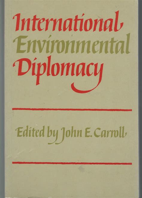 International Environmental Diplomacy Reader