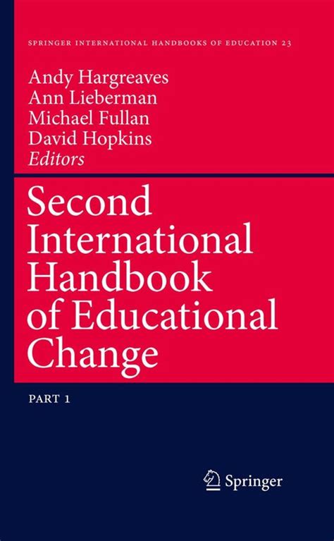 International Handbook of Educational Change 1st Edition Reader