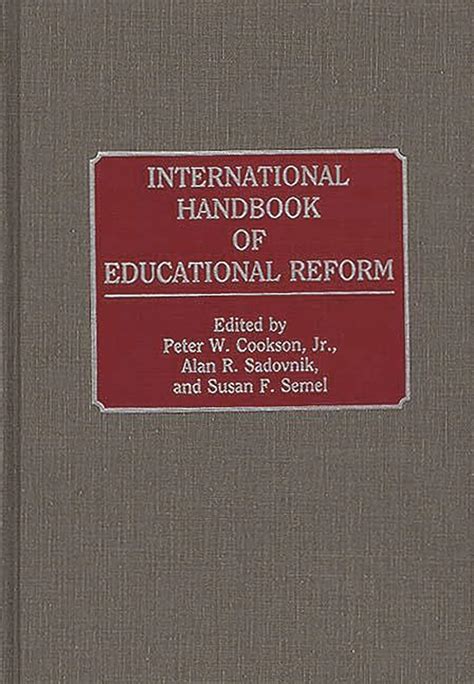 International Handbook of Educational Reform Reader