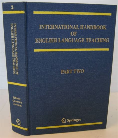 International Handbook of English Language Teaching 2nd Printing Reader
