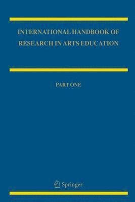 International Handbook of Research in Arts Education 1st Edition PDF