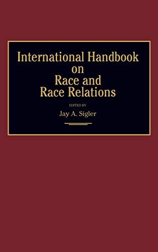 International Handbook on Race and Race Relations Doc