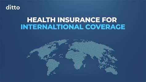 International Health Insurance Coverage: Everything You Need to Know