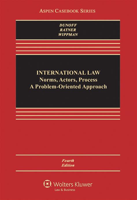 International Law Problem Oriented Approach Casebook Reader