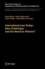 International Law Today New Challenges and the Need for Reform? 1st Edition Kindle Editon