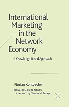 International Marketing in the Network Economy A Knowledge-Based Approach Epub