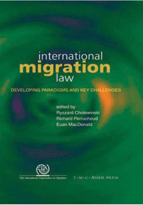 International Migration Law Developing Paradigms and Key Challenges Kindle Editon