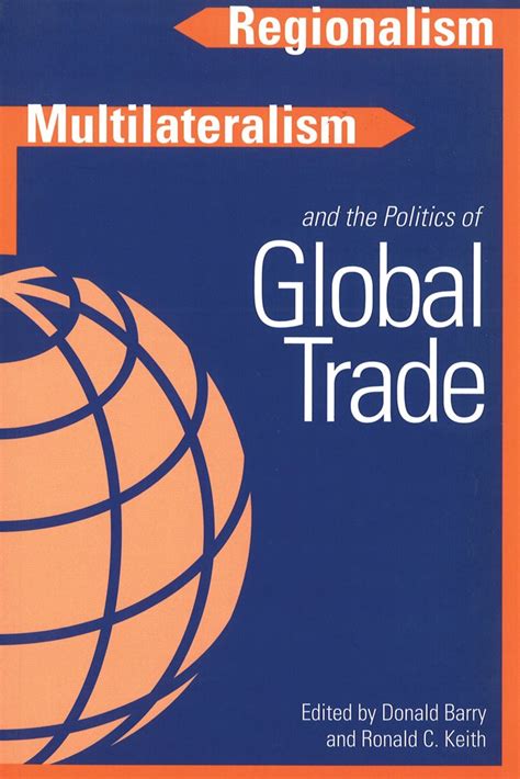 International Trade Regionalism and Multilateralism Kindle Editon