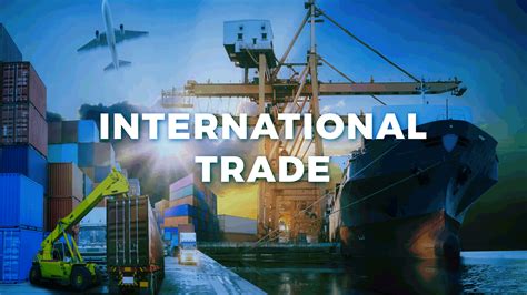 International Trade and Commerce: