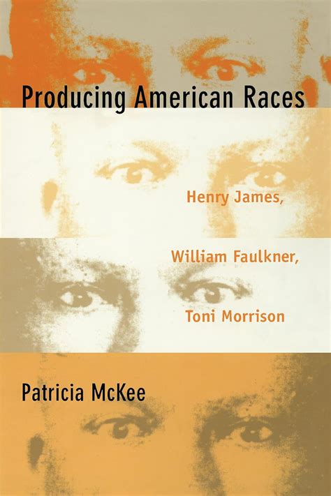 Internationality in American Fiction Henry James William Dean Howells William Faulkner Toni Morrison Interamericana Interamerican Literary History and Culture Doc