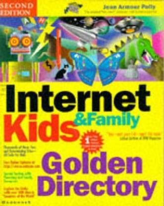 Internet Kids and Family Golden Directory Kindle Editon