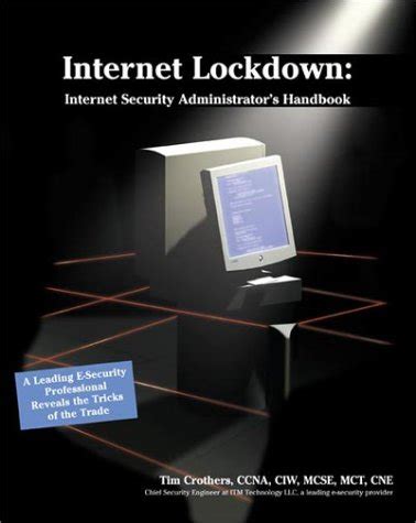 Internet Lockdown Internet Security Administrator&am Epub