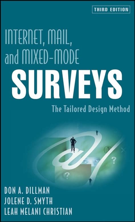 Internet Mail and Mixed-Mode Surveys The Tailored Design Method PDF