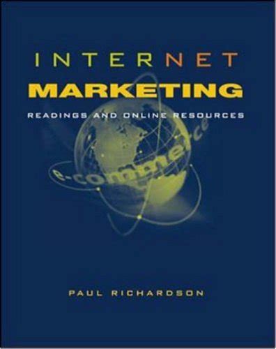 Internet Marketing Readings and Online Resources Reader