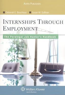 Internships Through Employment The Paralegal Job Hunter s HandbookExperience Kindle Editon