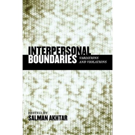 Interpersonal Boundaries: Variations and Violations Kindle Editon