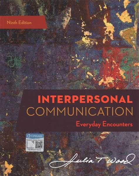 Interpersonal Communication Everyday Encounters MindTap Course List Reader