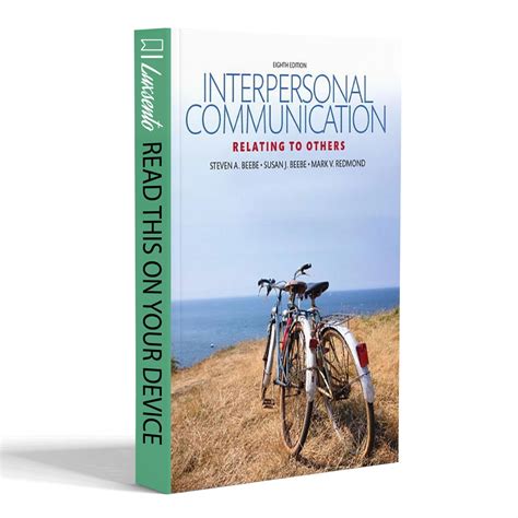 Interpersonal Communication Relating to Others 8th Edition Doc