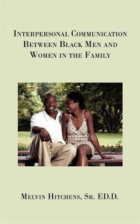 Interpersonal Communication between Black Men and Women in the Family Doc