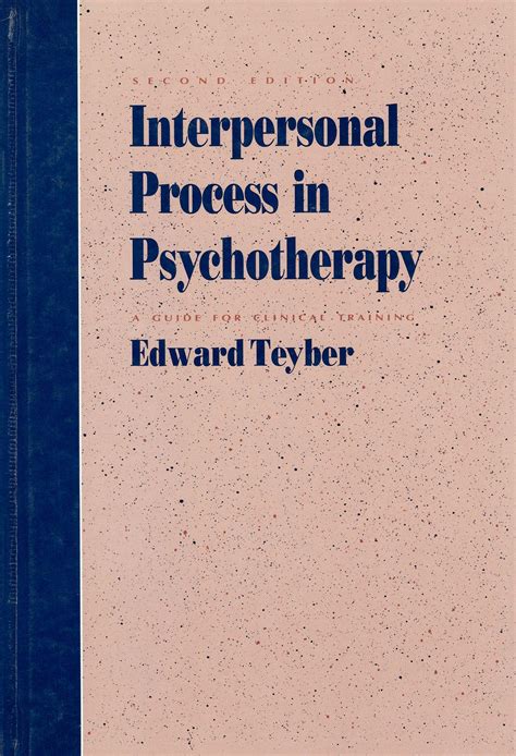 Interpersonal Process in Psychotherapy A Guide for Clinical Training Doc