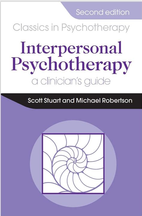 Interpersonal Psychotherapy 2E A Clinician s Guide Reader