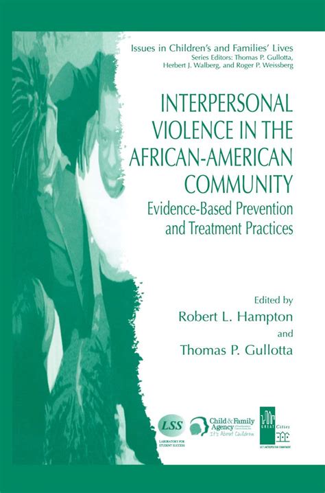Interpersonal Violence in the African-American Community Evidence-Based Prevention and Treatment Pra Reader