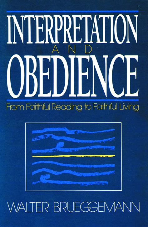 Interpretation and Obedience From Faithful Reading to Faithful Living Epub