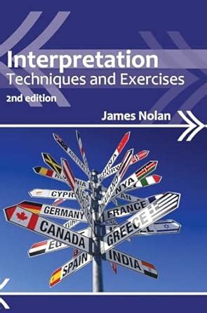 Interpretation.Techniques.And.Exercises.Professional.Interpreting.in.the.Real.World Reader