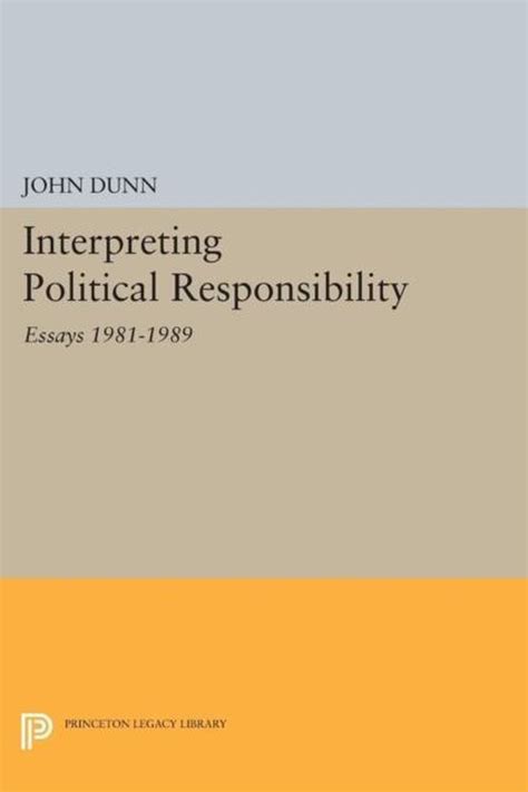 Interpreting Political Responsibility Essays, 1981-1989 Epub