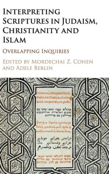 Interpreting Scriptures in Judaism Christianity and Islam Overlapping Inquiries PDF