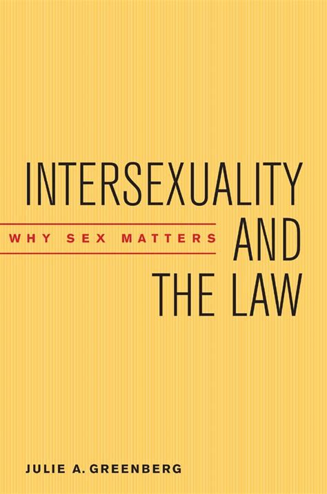 Intersexuality and the Law Why Sex Matters Epub