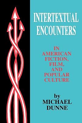 Intertextual Encounters in American Fiction PDF