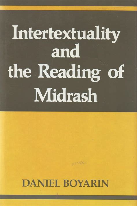 Intertextuality and the Reading of Midrash Kindle Editon