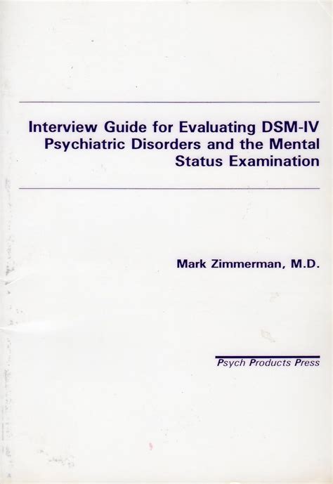 Interview Guide for Evaluating Dsm-IV Psychiatric Disorders and the Mental Status Examination PDF