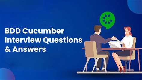 Interview Questions on Cucumber: Master the Art of BDD