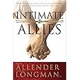 Intimate Allies: Rediscovering God's Design for Marriage and Becoming Soul Reader